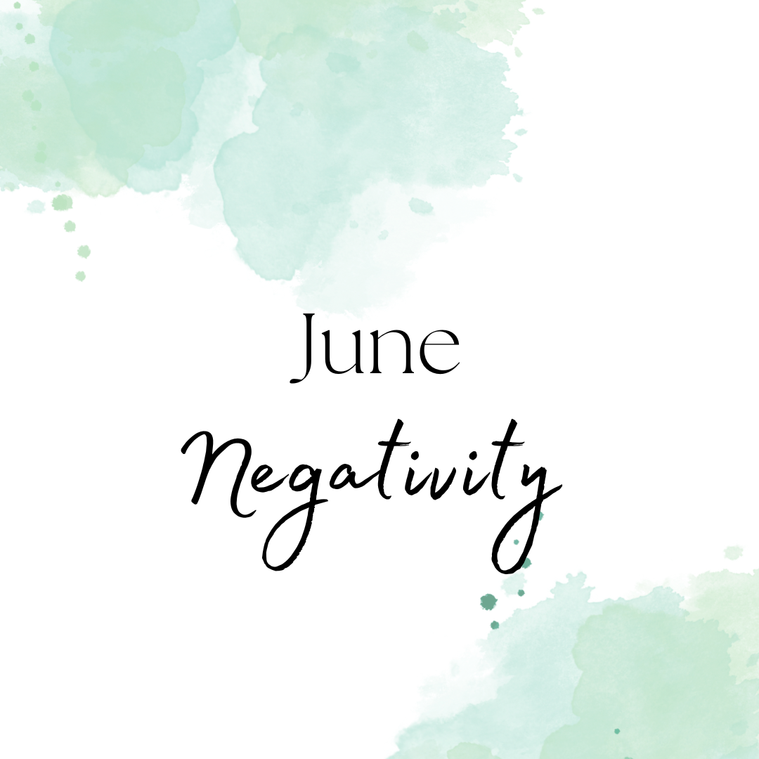 June Negativity